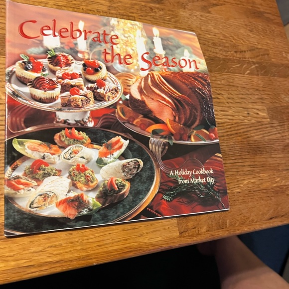Celebrate the Season: A Holiday Cookbook from Market Day (Softcover) 1998 - Picture 1 of 10
